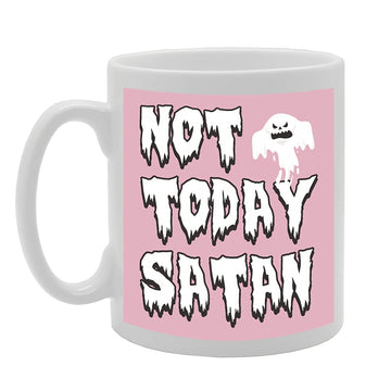 Not Today Satan Tea   Printed Tea Coffee Ceramic  Mg5380 - Funny Printed Coffee Mug - Great Gift Idea