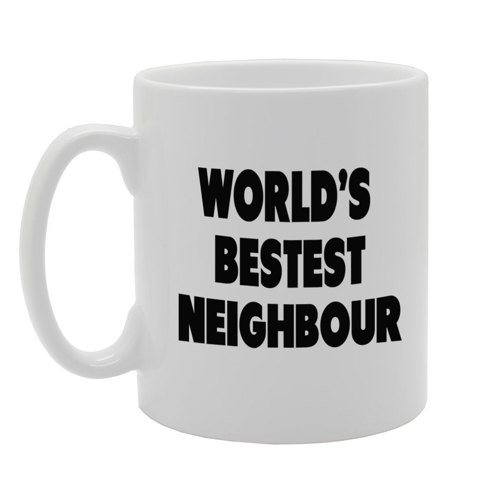 World'S Bestest Neighbour   Printed Tea Coffee Ceramic  Mg1379 - Funny Printed Coffee Mug - Great Gift Idea