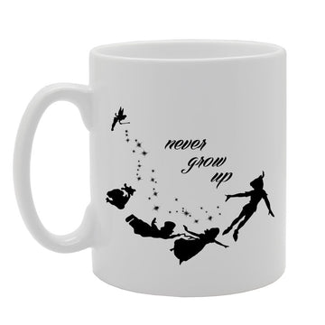 Never Grow Up   Printed Tea Coffee Ceramic  Mg674 - Funny Printed Coffee Mug - Great Gift Idea