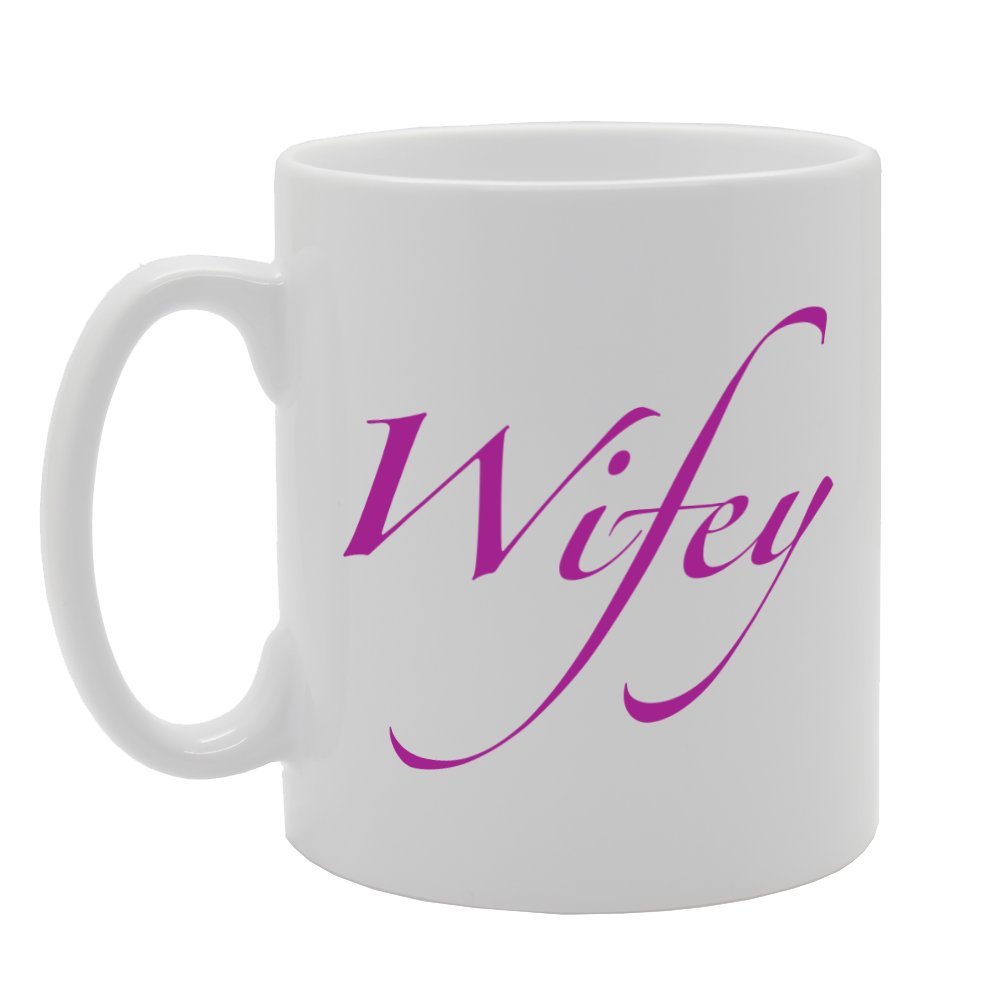 Funny Wifey Printed   Printed Tea Coffee Ceramic  Mg1706 - Funny Printed Coffee Mug - Great Gift Idea