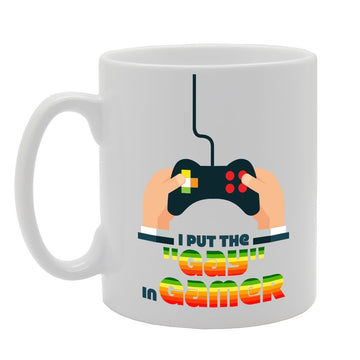 I Put The Gay Gamer   Printed Tea Coffee Ceramic  Mg3071 - Funny Printed Coffee Mug - Great Gift Idea