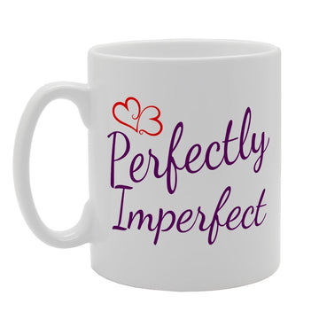 Perfectly Imperfect Love Joke Comedy   Printed Tea Coffee  Mg1674 - Funny Printed Coffee Mug - Great Gift Idea