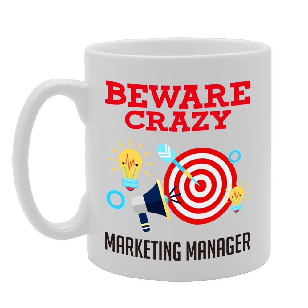 Beware Crazy Marketing Manager   Printed Tea Coffee Ceramic  Mg4446 - Funny Printed Coffee Mug - Great Gift Idea
