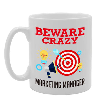 Beware Crazy Marketing Manager   Printed Tea Coffee Ceramic  Mg4446 - Funny Printed Coffee Mug - Great Gift Idea