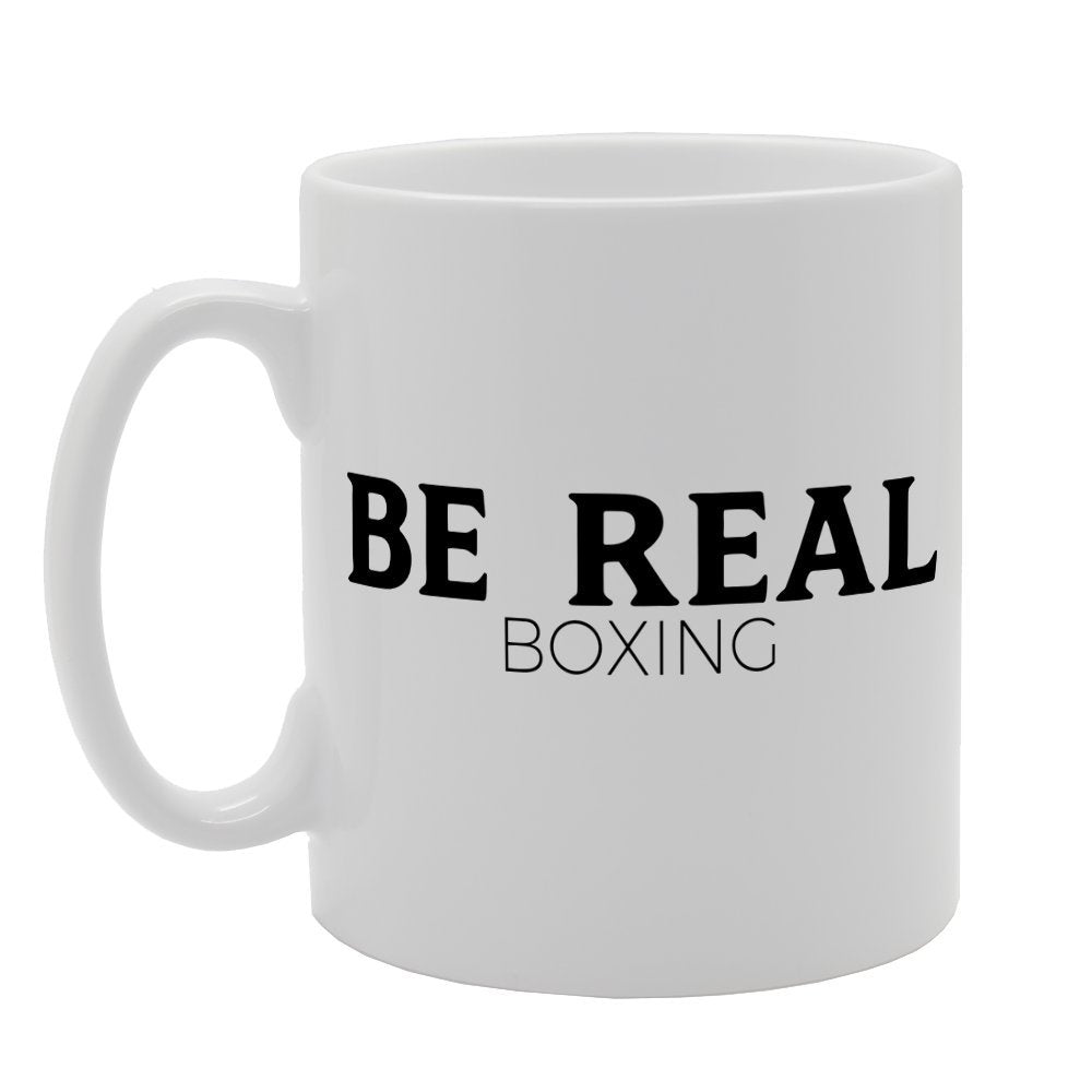 Be Real Boxing   Printed Tea Coffee Ceramic  Mg1261 - Funny Printed Coffee Mug - Great Gift Idea