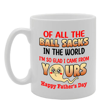 Fathers Day Ball Sack   Printed Tea Coffee Ceramic  Mg5656 - Funny Printed Coffee Mug - Great Gift Idea