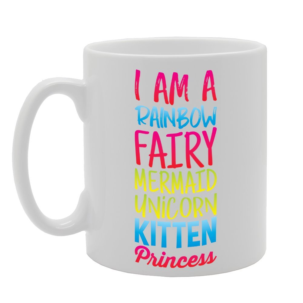 I'M A Rainbow Fairy Mermaid Unicorn Kitten Press   Printed Tea Coffee Ceramic  Mg2869 - Funny Printed Coffee Mug - Great Gift Idea