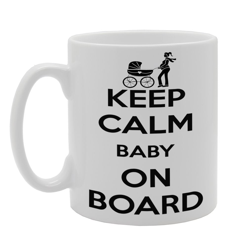 Keep Calm Baby On Board   Printed Tea Coffee Ceramic  Mg566 - Funny Printed Coffee Mug - Great Gift Idea