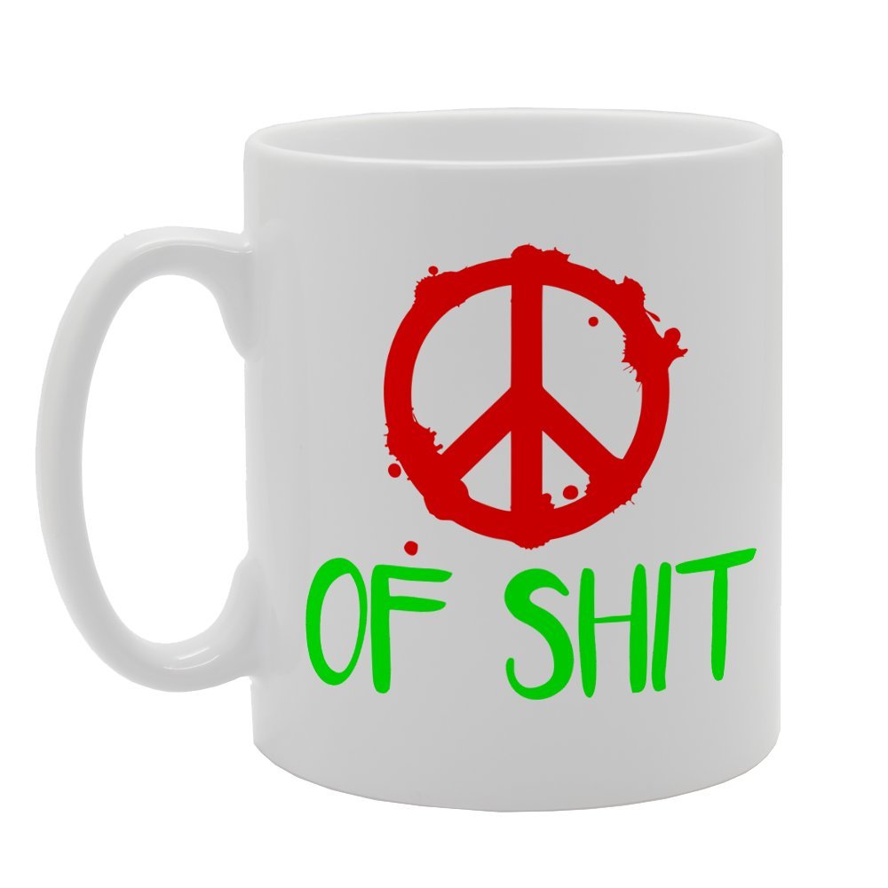 Peace Of Shit Funny Joke Image Graphics   Print Tea Coffee  Mg1677 - Funny Printed Coffee Mug - Great Gift Idea