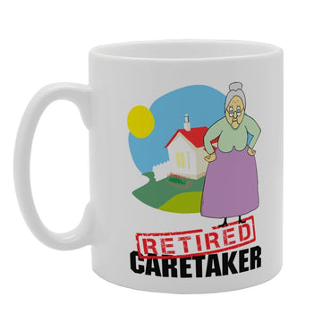 Retired Caretaker   Printed Tea Coffee Ceramic  Mg4019 - Funny Printed Coffee Mug - Great Gift Idea