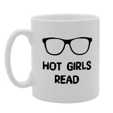 Hot Girls Read   Printed Tea Coffee Ceramic  Mg836 - Funny Printed Coffee Mug - Great Gift Idea