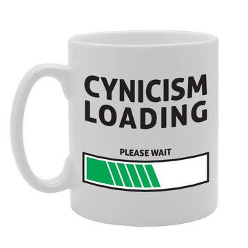 Cynicism Loading Please Wait   Printed Tea Coffee Ceramic  Mg1746 - Funny Printed Coffee Mug - Great Gift Idea