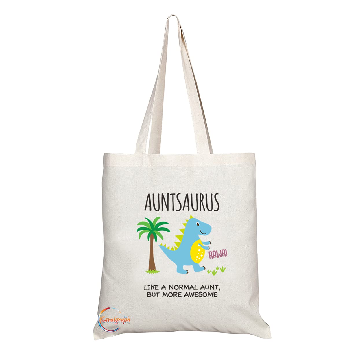 TB1199 Auntsaurus Like a Normal Aunt but more Rawr-some Novelty Present Gift Printed Eco-Friendly Stylish Long Handled Tote Shoulder Bag