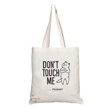 TB1222 Dont Touch Me Peasant Novelty Present Gift Printed Eco-Friendly Stylish Long Handled Tote Shoulder Bag