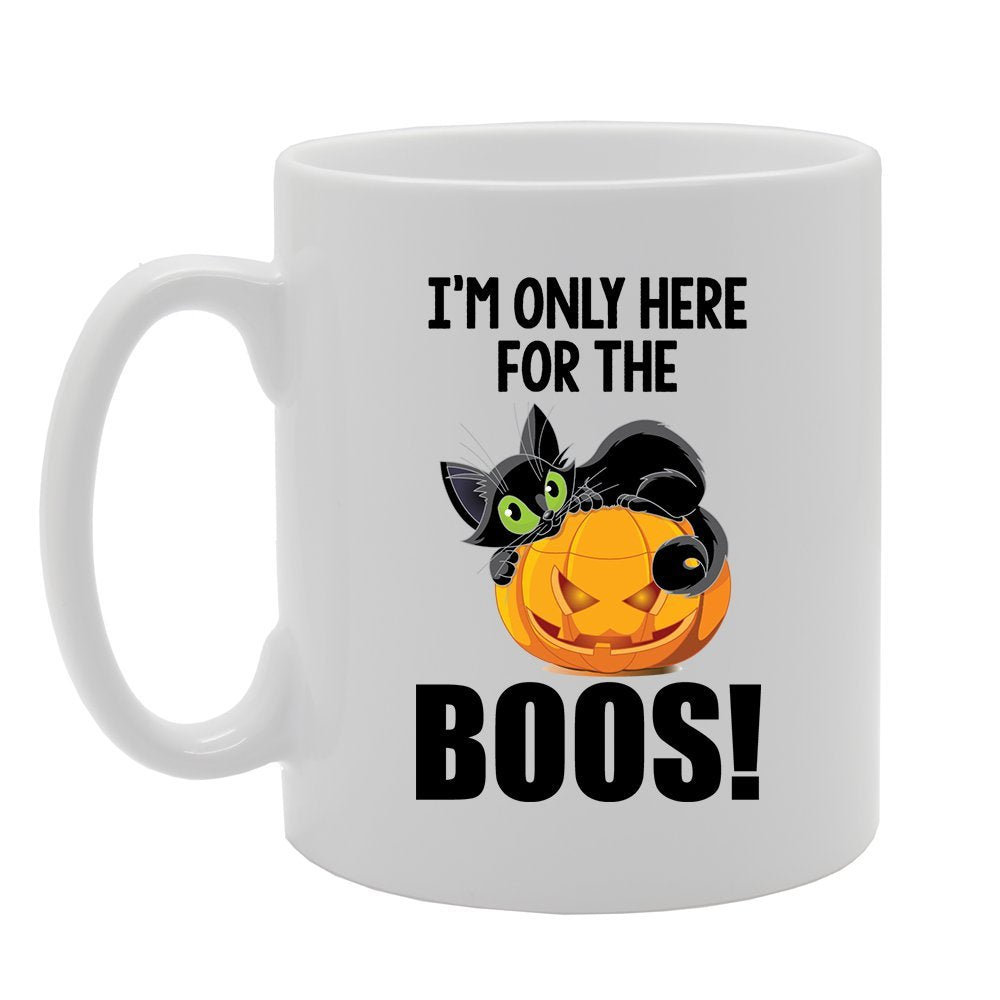 Halloween - I'M Only Here For The Boos!   Printed Tea Coffee Ceramic  Mg3840 - Funny Printed Coffee Mug - Great Gift Idea