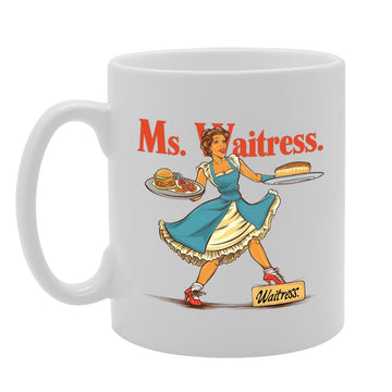 Ms Waitress Ceramic  - Ideal For Waitresses, Food Service Workers, And Hospitality Staff - 11Oz Coffee  With Fun Design Mg6278 - Funny Printed Coffee Mug - Great Gift Idea