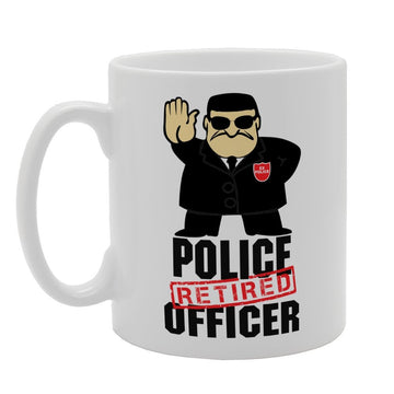 Retired Police Officer   Printed Tea Coffee Ceramic  Mg4012 - Funny Printed Coffee Mug - Great Gift Idea
