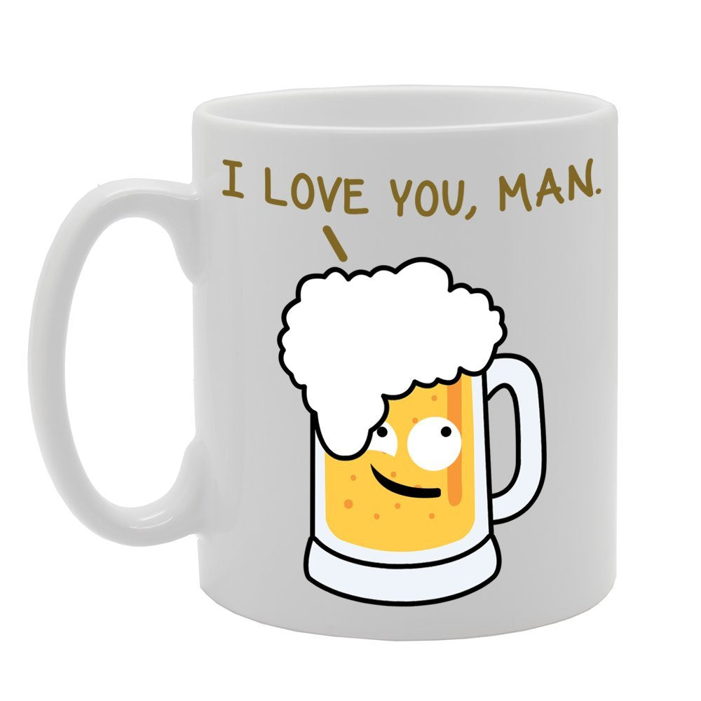 I Love You Man/Beer Lover   Printed Ceramic Tea Coffee  Mg044 - Funny Printed Coffee Mug - Great Gift Idea