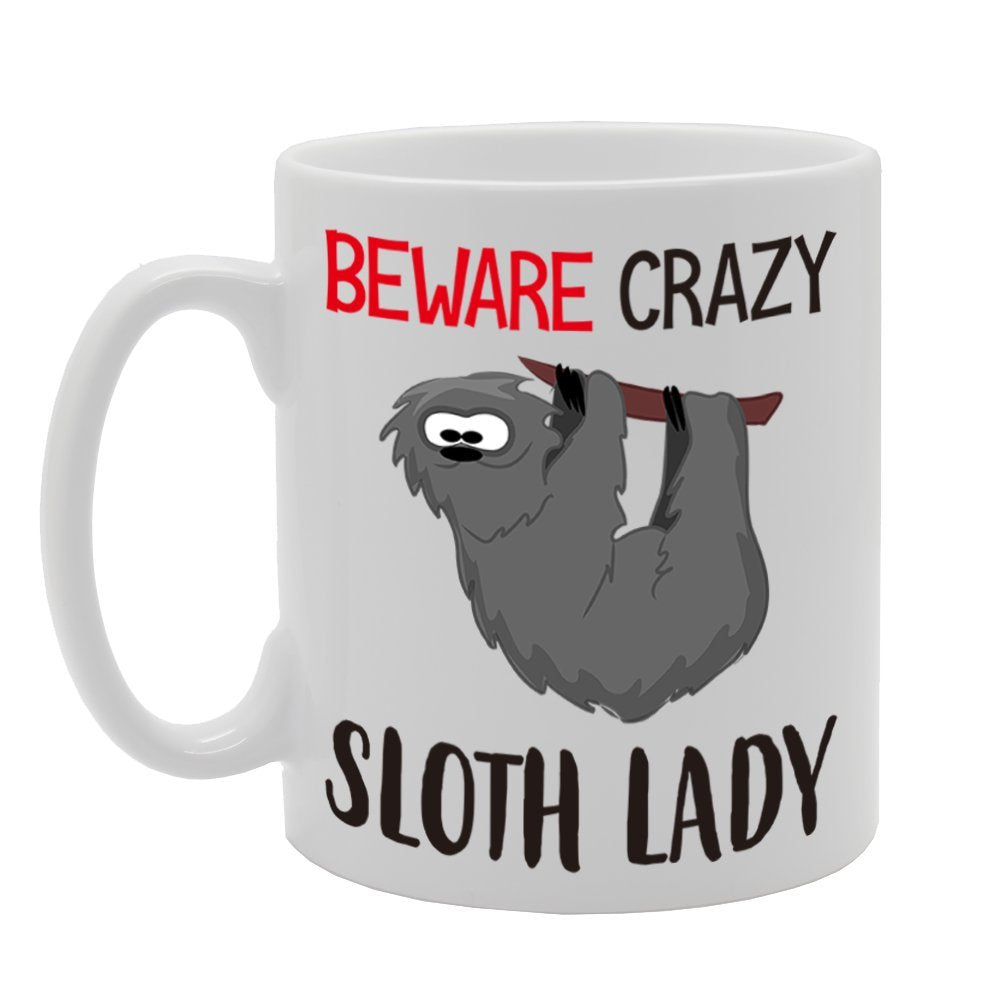 Beware Crazy Sloth Lady   Printed Tea Coffee Cermic  Mg4216 - Funny Printed Coffee Mug - Great Gift Idea