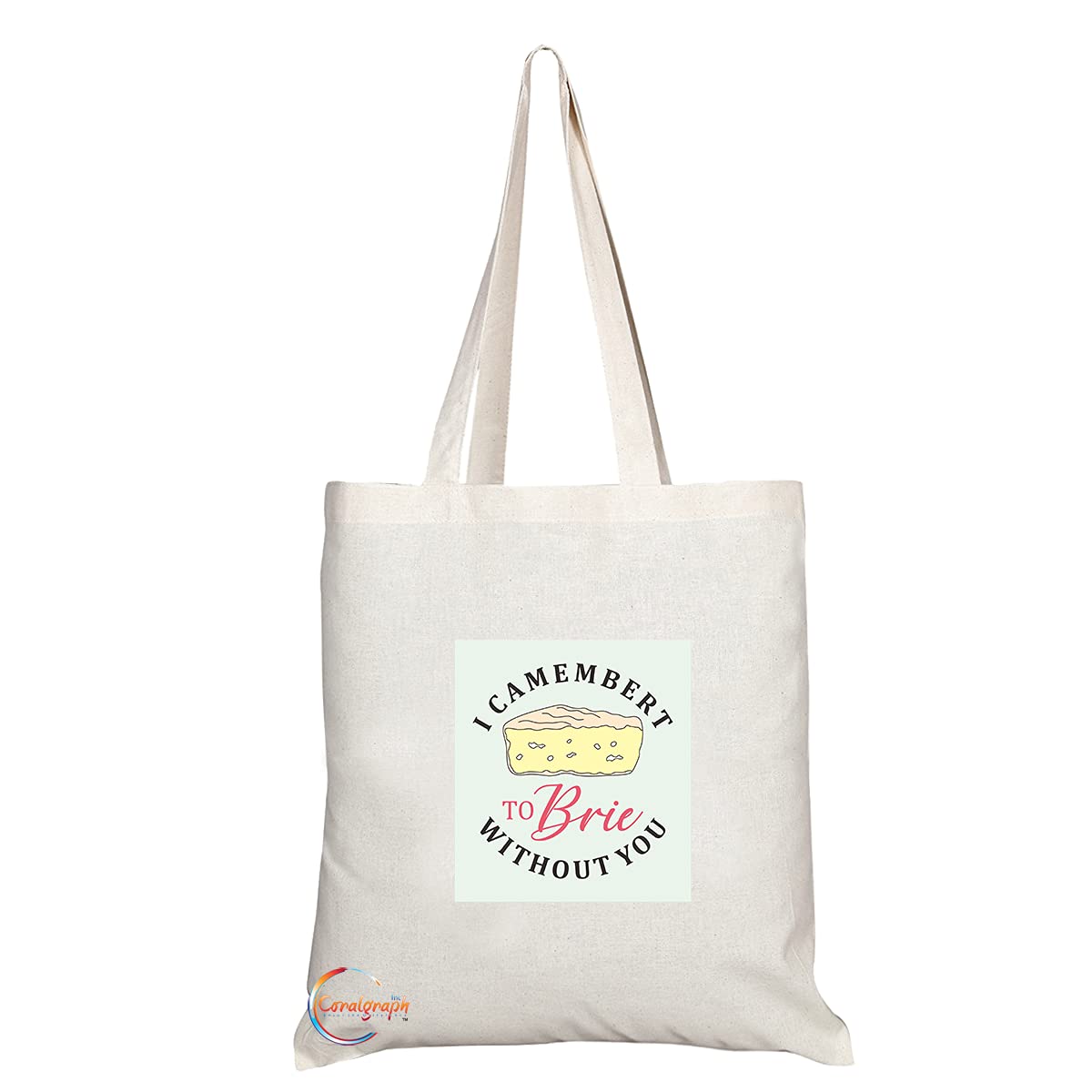 TB1437 I Camembert to Brie Without You Novelty Present Gift Printed Eco-Friendly Stylish Long Handled Tote Shoulder Bag