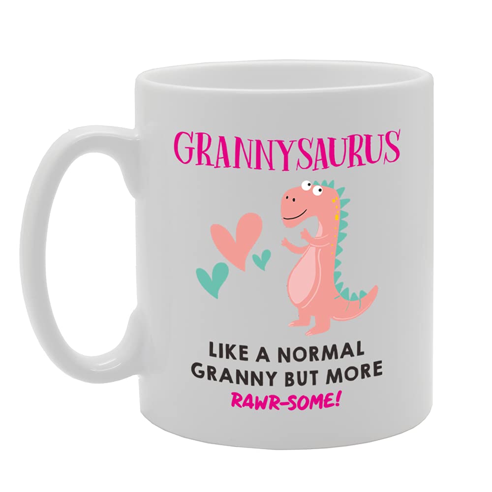Grannysaurus Like A Normal Granny But More Rawr-Some   Printed Tea Coffee Ceramic  Mg5192 - Funny Printed Coffee Mug - Great Gift Idea