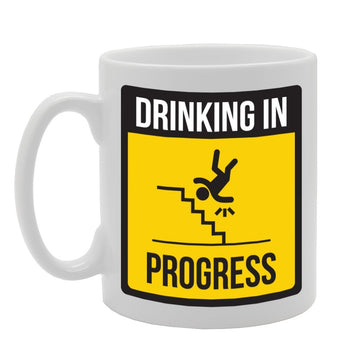 Drinking In Progress   Printed Tea Coffee Ceramic  Mg2212 - Funny Printed Coffee Mug - Great Gift Idea