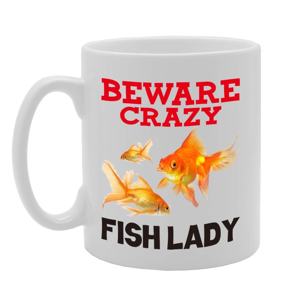 Beware Crazy Fish Lady   Printed Tea Coffee Ceramic  Mg4434 - Funny Printed Coffee Mug - Great Gift Idea