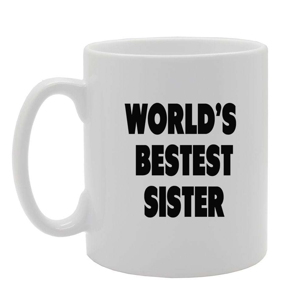 World'S Bestest Sister   Printed Tea Coffee Ceramic  Mg992 - Funny Printed Coffee Mug - Great Gift Idea
