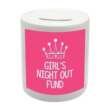 BS052 GIRL'S NIGHT OUT FUND Novelty Gift Printed Ceramic Piggy Bank Money Saving Box