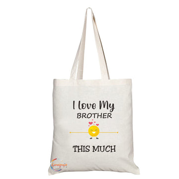 TB1181 Love My Brother This Much Novelty Present Gift Printed Eco-Friendly Stylish Long Handled Tote Shoulder Bag
