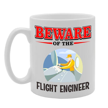 Beware Of The Flight Engineer   Printed Tea Coffee Ceramic  Mg4822 - Funny Printed Coffee Mug - Great Gift Idea