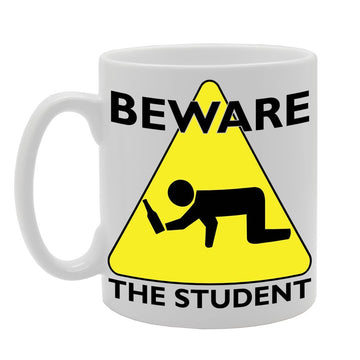 Beware The Drunk Student   Printed Tea Coffee Ceramic  Mg210 - Funny Printed Coffee Mug - Great Gift Idea