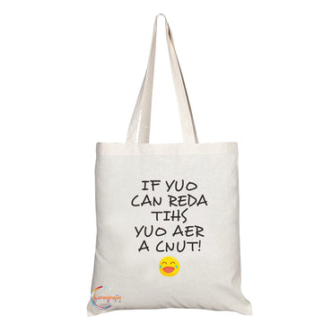 TB1109 If You Can Read This You Are a C**t Novelty Present Gift Printed Eco-Friendly Stylish Long Handled Tote Shoulder Bag