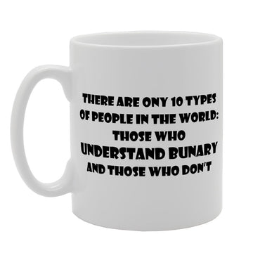 Binary People   Printed Tea Coffee Ceramic  Mg1273 - Funny Printed Coffee Mug - Great Gift Idea