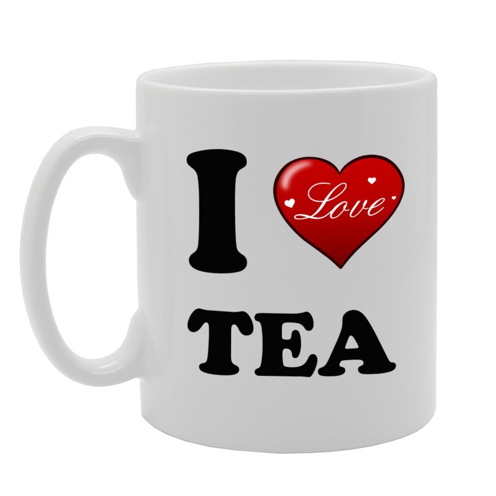 I Love Tea   Printed Tea Coffee Ceramic  Mg769 - Funny Printed Coffee Mug - Great Gift Idea