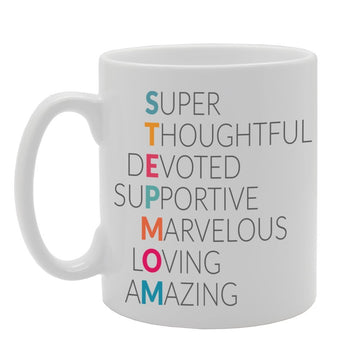 Step Mom : Super Thoughtful Devoted Supportive Marvelous Loving Amazing   Printed Tea Coffee Ceramic  Mg587 - Funny Printed Coffee Mug - Great Gift Idea