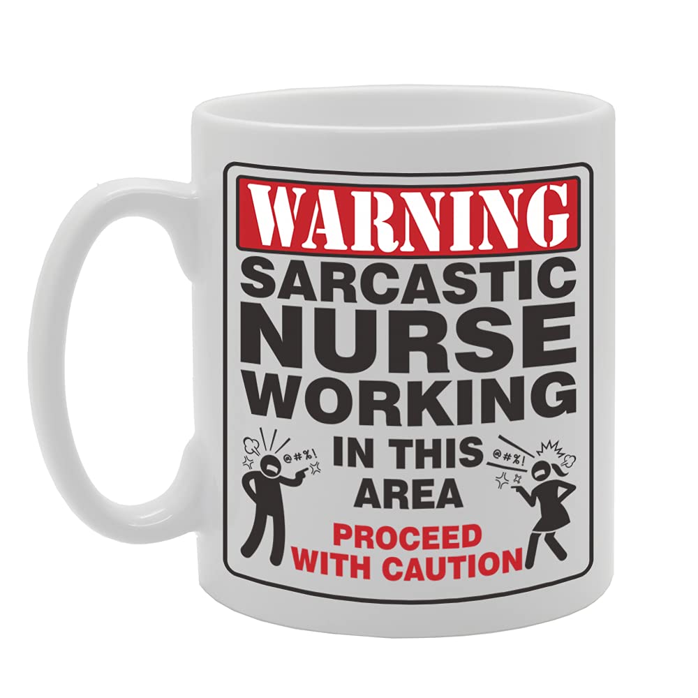 Warning Sarcastic Nurse Working Tea   Printed Tea Coffee Ceramic  Mg5375 - Funny Printed Coffee Mug - Great Gift Idea