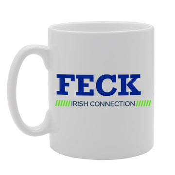 Feck Irish Connection Funny   Printed Tea Coffee Ceramic  Mg2380 - Funny Printed Coffee Mug - Great Gift Idea