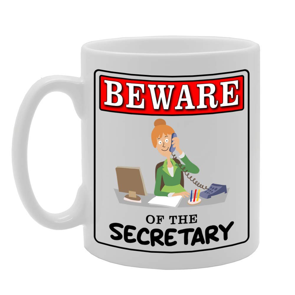 Beware Of The Secretary   Printed Tea Coffee Ceramic  Mg4909 - Funny Printed Coffee Mug - Great Gift Idea