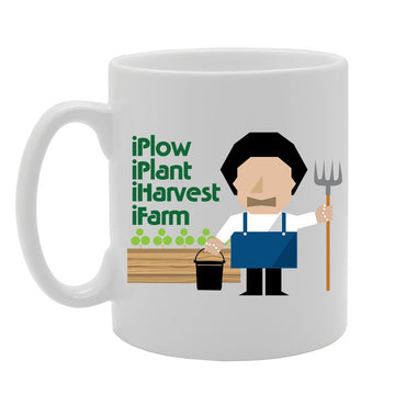 Slogan - Iplow Iplant Iharvest Ifarm   Printed Tea Coffee Ceramic  Mg3816 - Funny Printed Coffee Mug - Great Gift Idea