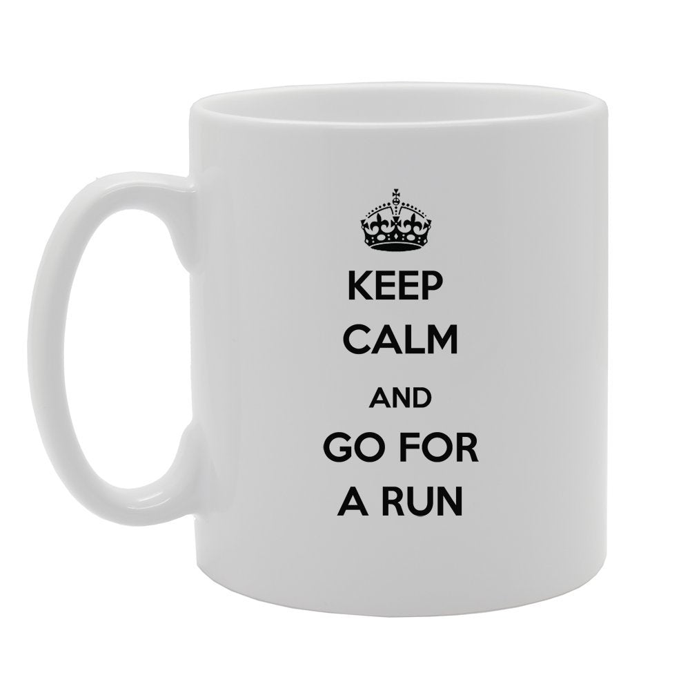 Keep Calm And Go For A Run   Printed Tea Coffee Ceramic  Mg937 - Funny Printed Coffee Mug - Great Gift Idea