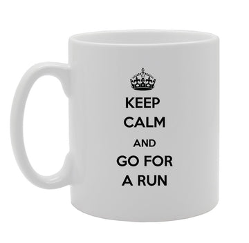 Keep Calm And Go For A Run   Printed Tea Coffee Ceramic  Mg937 - Funny Printed Coffee Mug - Great Gift Idea