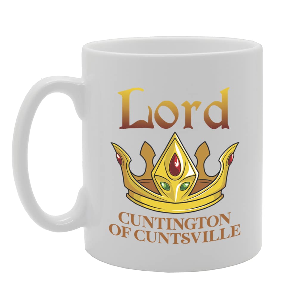 Lord And Lady Cuntington   Printed Tea Coffee Ceramic  Mg5731 - Funny Printed Coffee Mug - Great Gift Idea