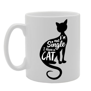 I’M Not Single, I Have A Cat/Cat Lover   Printed Tea Coffee Ceramic  Mg2175 - Funny Printed Coffee Mug - Great Gift Idea