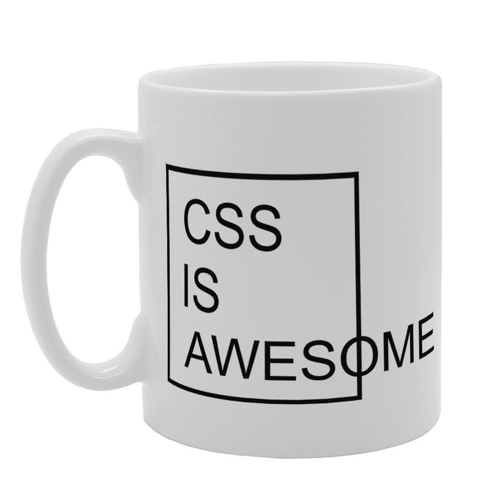 Css Is Awsome   Printed Tea Coffee Ceramic  Mg3280 - Funny Printed Coffee Mug - Great Gift Idea