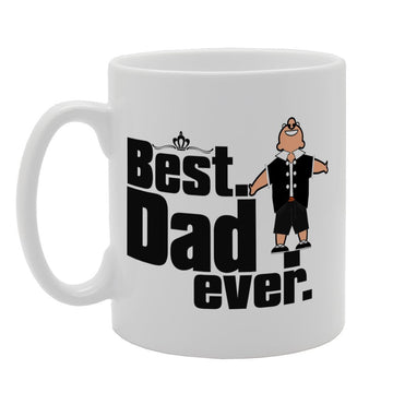 Father'S  - Best. Dad. Ever   Printed Tea Coffee Ceramic  Mg3796 - Funny Printed Coffee Mug - Great Gift Idea