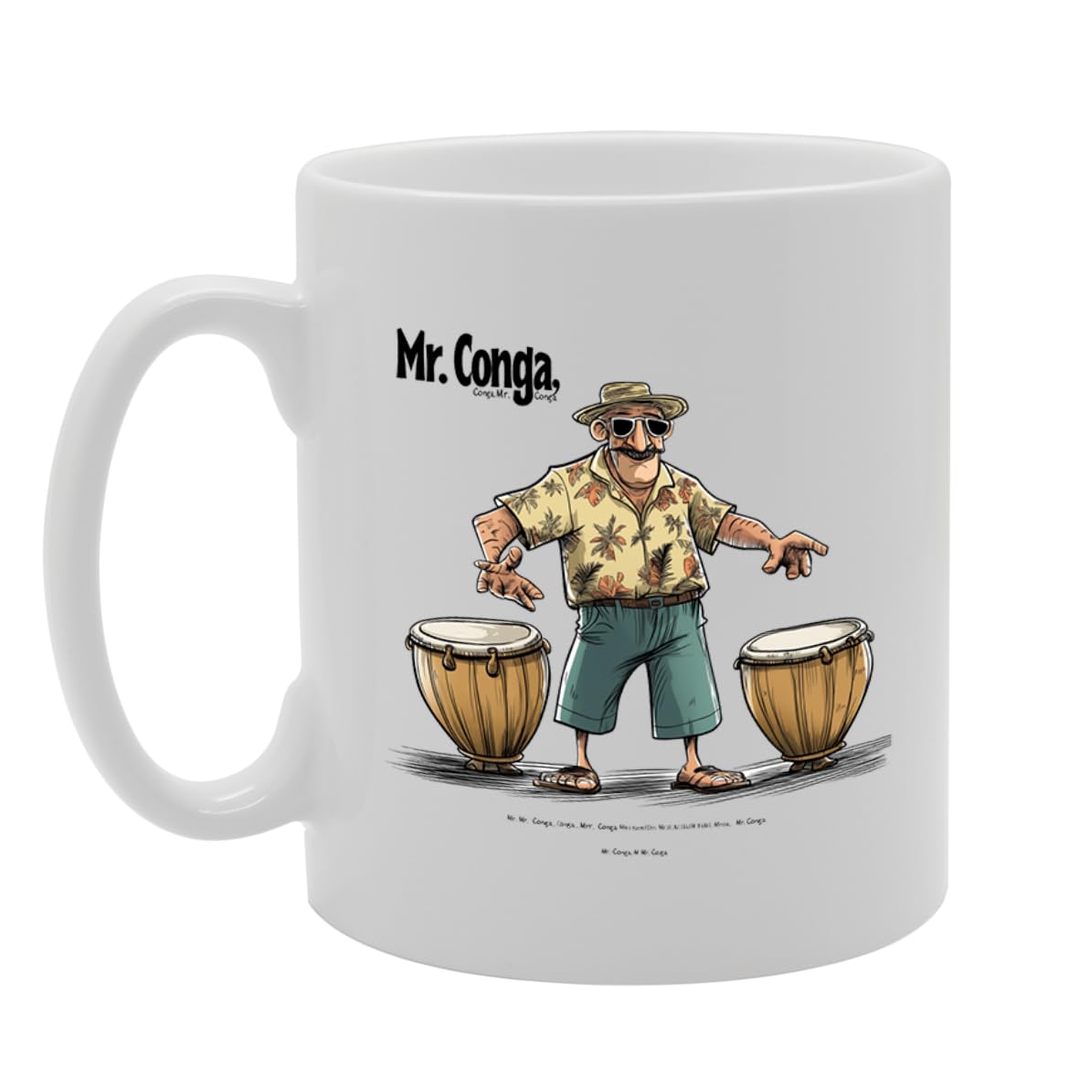 11Oz Ceramic  Mg6550 Featuring Mr Conga – For Conga Players And Music Lovers - Funny Printed Coffee Mug - Great Gift Idea