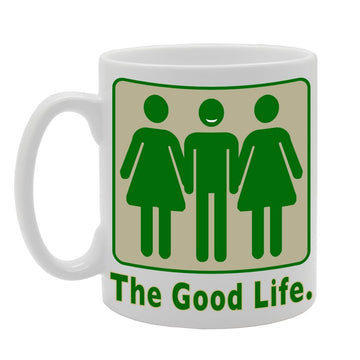 The Good Life   Printed Ceramic Tea Coffee  Mg086 - Funny Printed Coffee Mug - Great Gift Idea