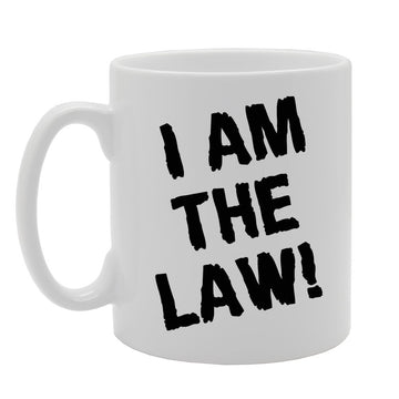 I Am The Law!   Printed Tea Coffee Ceramic  Mg328 - Funny Printed Coffee Mug - Great Gift Idea