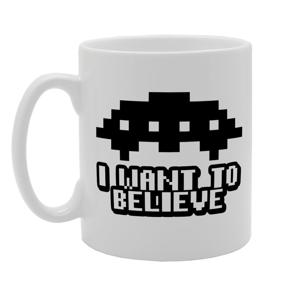 I Want To Believe   Printed Tea Coffee Ceramic  Mg1554 - Funny Printed Coffee Mug - Great Gift Idea
